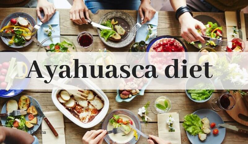 ayahuasca dieta